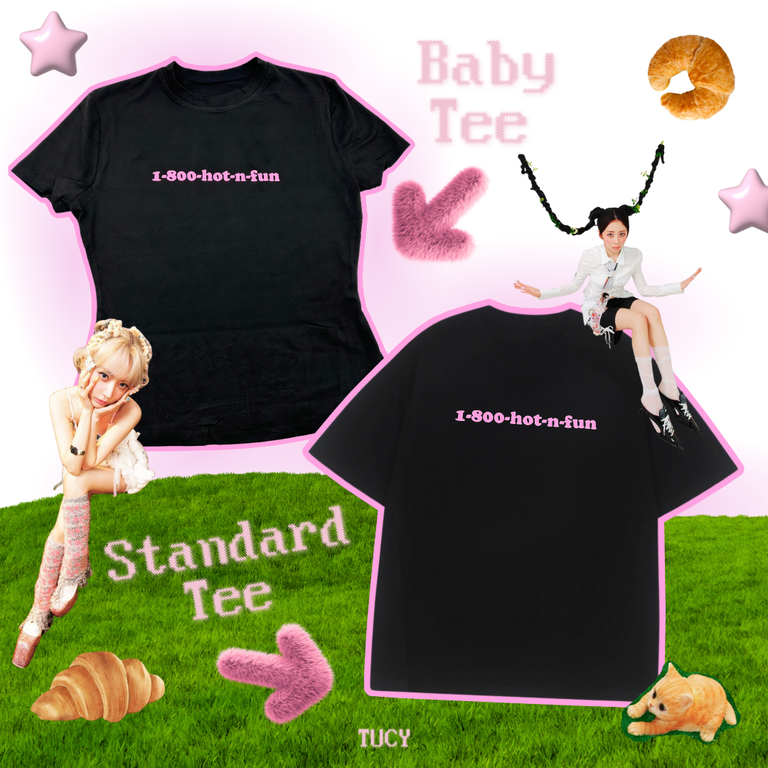 LE SSERAFIM 1-800-HOT-N-FUN!! (baby tee/standard tee) | Tucy